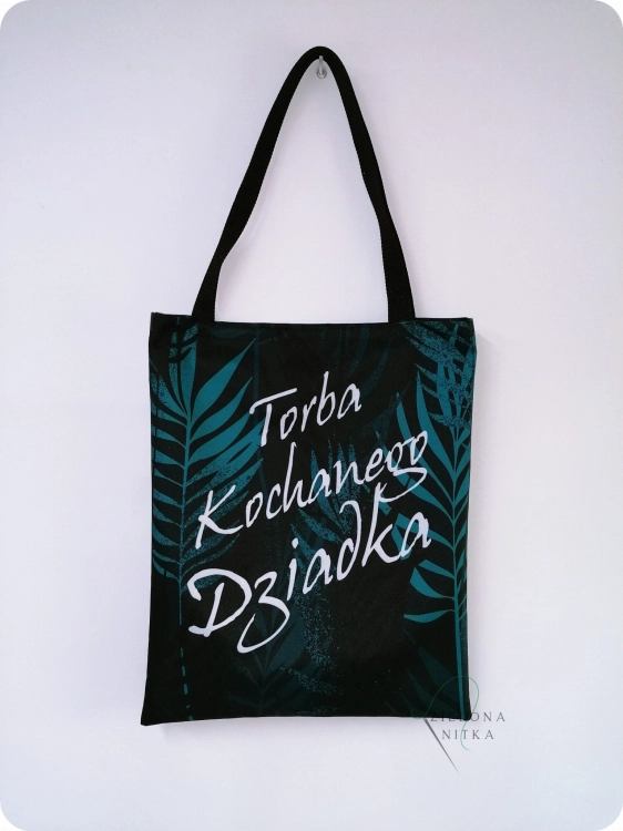 Torba na zakupy ,,Torba kochanego dziadka"